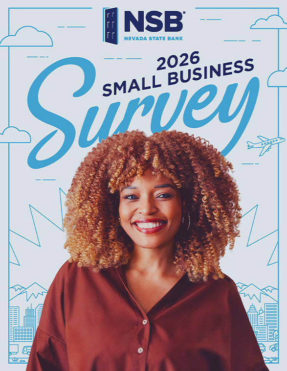 Download the 2026 Nevada State Bank Small Business Survey Report