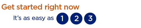 Get started right now. Get started right now.
