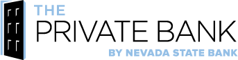 The Private Bank by Nevada State Bank